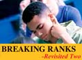 Breaking Ranks Revisited 2